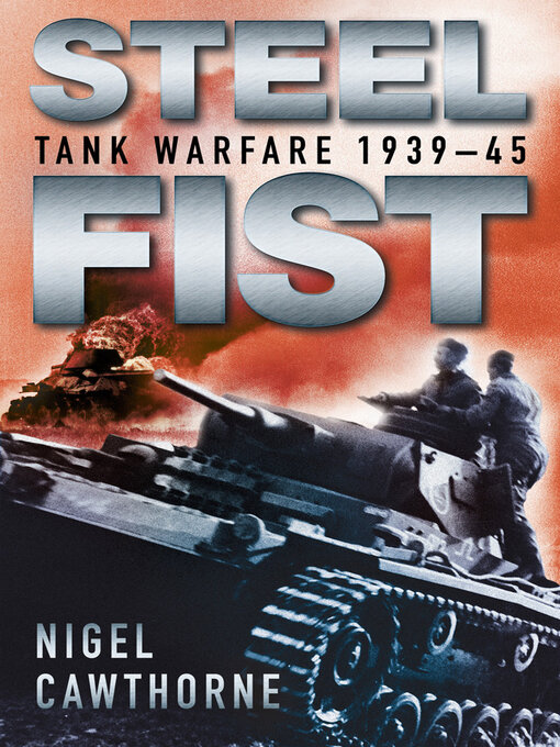 Title details for Steel Fist by Nigel Cawthorne - Available